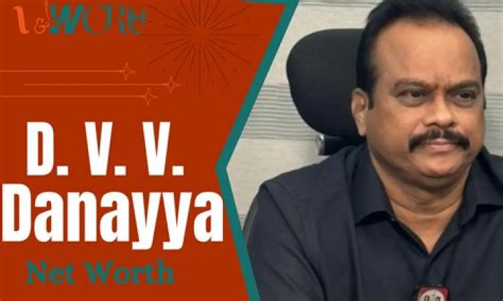 D. V. V. Danayya Biography, Age, Height, Wife, Net Worth, Family